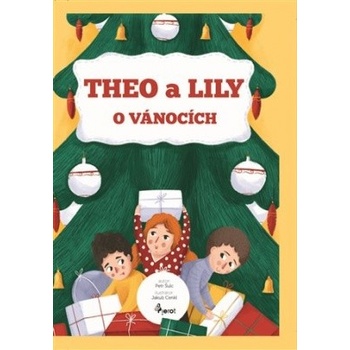 Theo a Lily o Vánocích - Petr Šulc