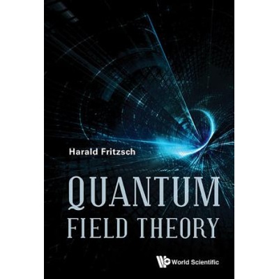 Quantum Field Theory | Harald Fritzsch