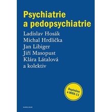 Psychiatrie a pedopsychiatrie