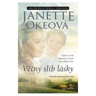 Věčný slib lásky - Okeová Janette