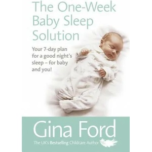 One-Week Baby Sleep Solution | Gina Ford (2017)