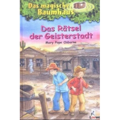 Das magische Baumhaus (Band 10) - Das Rätsel der Geisterstadt