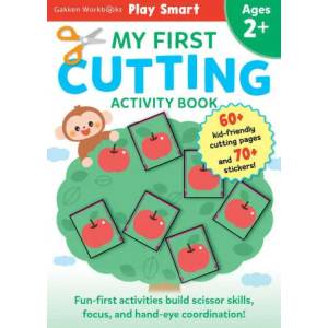 Play Smart My First Cutting Book 2+: Preschool Activity Workbook with 70+ Stickers for Children with Small Hands Ages 2, 3, 4: Basic Scissor Skills (F | GAKKEN EARLY CHILDHOOD EXPERTS (ISBN: 9784056212297)