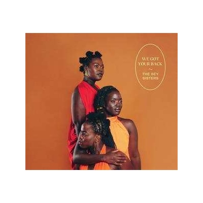 The Sey Sisters - We Got Your Back CD