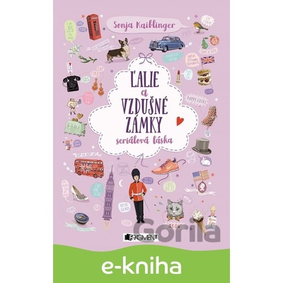 Ľalie a vzdušné zámky - Sonja Kaiblingerová