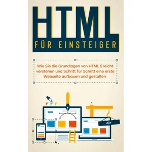 HTML fur Einsteiger | Timo Freitag (ISBN: 9783755755098)