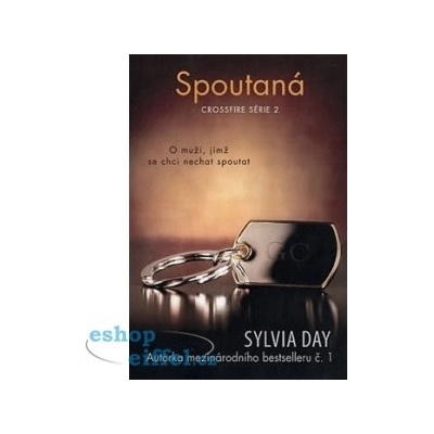 Spoutaná - Crossfire série 2 - Sylvia Day