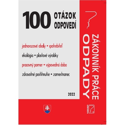 100 otázok o odpovedí - Zákonník práce o Odpady - Poradca s.r.o.