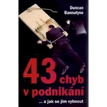 43 chyb v podnikánía jak se jim vyhnout - Duncan Bannatyne