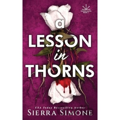 A Lesson in Thorns