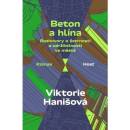 Knihy Beton a hlína - Viktorie Hanišová
