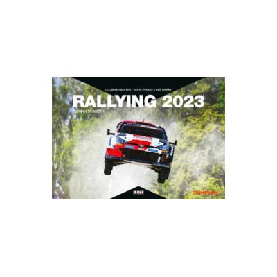 Rallying 2023 | Colin McMaster, Reinhard Klein, Luke Barry