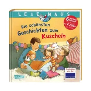 LESEMAUS Sonderbände: Die schönsten Geschichten zum Kuscheln | Gabriela Krümmel, Miriam Cordes, Dirk Walbrecker, Liane Schneider, Christian Tielmann, Sabine Choinski, Catharina Westphal, Sigrid Leberer, Susanne Laschütza, Eva Wenzel-Bürger, Sabine Krausha