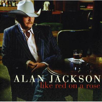Alan Jackson - Like Red On A Rose (2014) CD