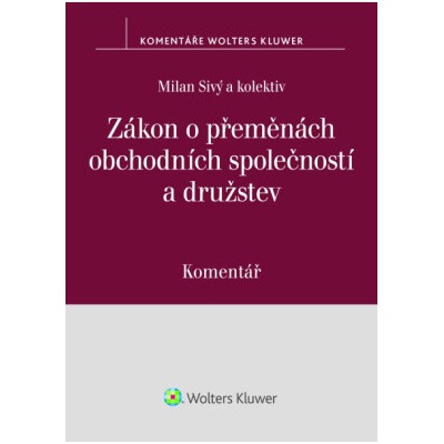 Zákon o přeměnách obchodních společností a družstev Komentář