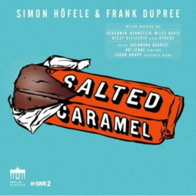 Simon/frank Dupre Hofele - Simon Höfele & Frank Dupree - Salted Caramel CD