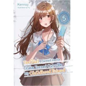 GIRL I SAVED ON THE TRAIN TURNED LNV05 | V05 (ISBN: 9781975372644)