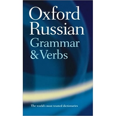 Oxford Russian Grammar + Verbs