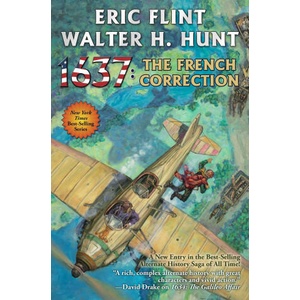 1637: The French Correction | Walter H Hunt (ISBN: 9781668073261)