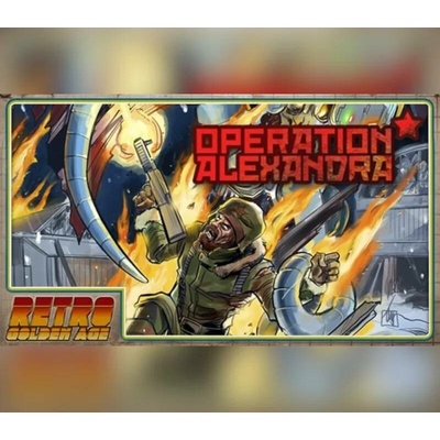 Retro Golden Age: Operation Alexandra