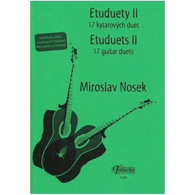 Etuduety II Miroslav Nosek + Audio Online / 17 jazzových a populárnych gitarových duet