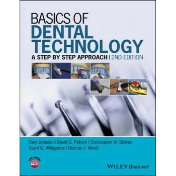 Image 1 of Basics of Dental Technology 2e - A Step By Step Approach | Tony Johnson