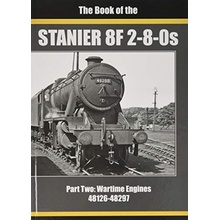 THE BOOK OF STANIER 8F 2-8-0s