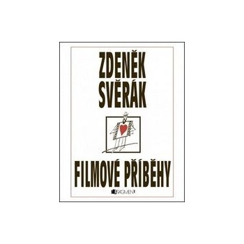 Zdeněk Svěrák – FILMOVÉ PŘÍBĚHY