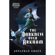 The Darkness Over Arkham: An Arkham Horror Gamebook