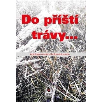Do příští trávy