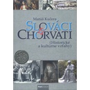 Slováci a Chorváti