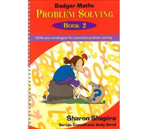 Badger Maths Problem Solving - Shapiro, Sharon