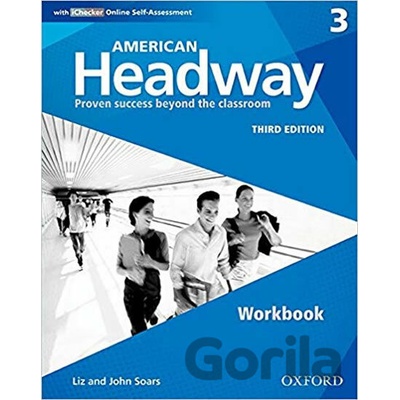 American Headway: Three: Workbook with iChecker - Proven Success beyond the classroomMixed media product