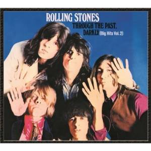 Universal Rolling Stones: Through The Past, Darkly (Big Hits Vol. 2)(Remastered) - CD (080272)