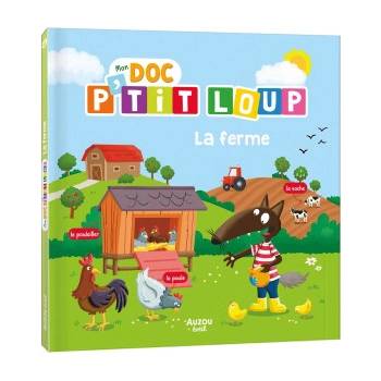 MON DOC P'TIT LOUP - LA FERME | Orianne LALLEMAND