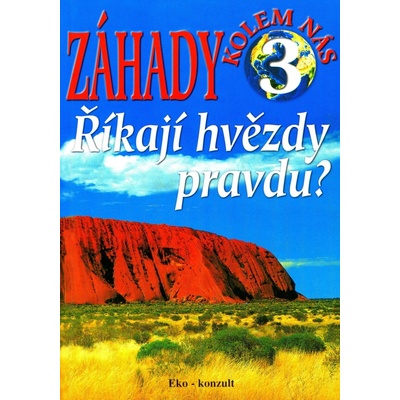 Říkají hvězdy pravdu?