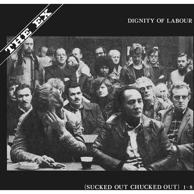 Diginity of Labour - The Ex LP