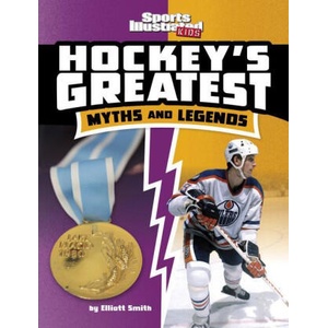 Hockey's Greatest Myths and Legends | Smith, Elliott (2023)