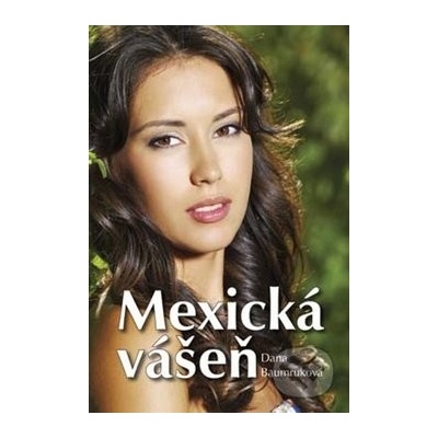 Mexická vášeň