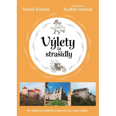 Výlety za strašidly - Tomáš Koutek