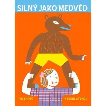 Silný jako medvěd