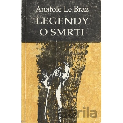 Legendy o smrti - Anatole Le Braz