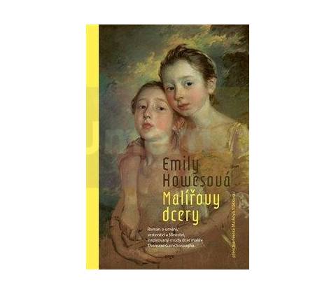 Malířovy dcery - Emily Howesová