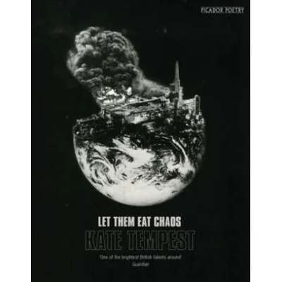 Let Them Eat Chaos | KATE TEMPEST