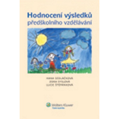 Hodnocení výsledků předškolního vzdělávání