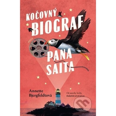 Kočovný biograf pana Saita - Annette Bjergfeldtová
