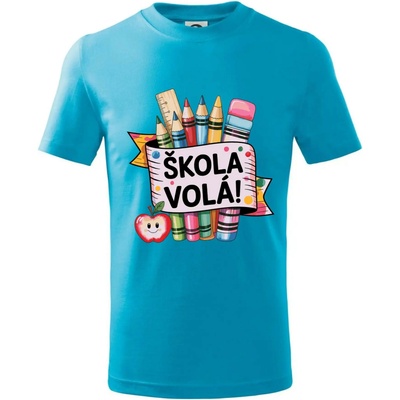 Škola volá farebné tričko detské svetlý tyrkys