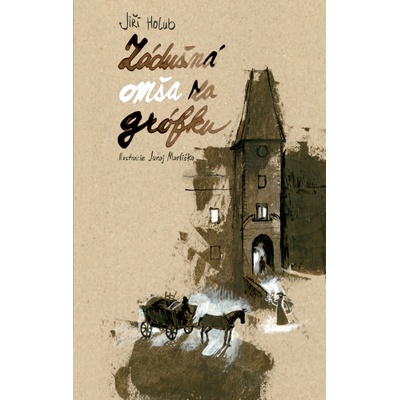 Zádušná omša za grófku - Jiří Holub, Juraj Martiška Ilustrátor