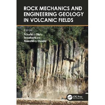 Rock Mechanics and Engineering Geology in Volcanic Fields