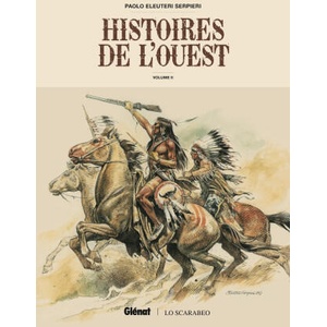 Histoires de l'Ouest - Volume 02 | Paolo Eleuteri Serpieri (2025)
